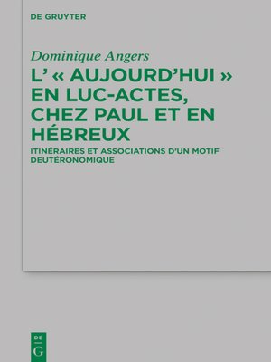 cover image of L' "Aujourd'hui" en Luc-Actes, chez Paul et en Hébreux